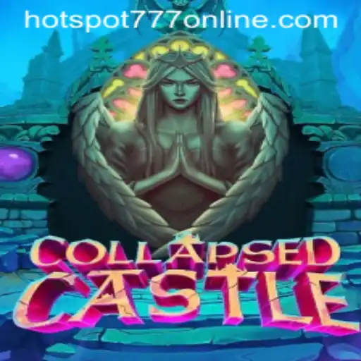 Exploring CollapsedCastle: A New Adventure in Hotspot777 Casino