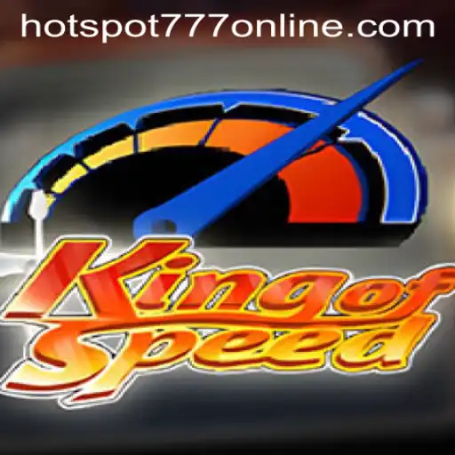 Exploring KingofSpeed at Hotspot777 Casino