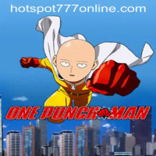 Explore OnePunchMan at Hotspot777 Casino
