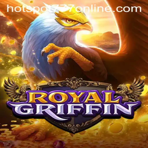 Exploring the Enchanting World of RoyalGriffin at Hotspot777 Casino