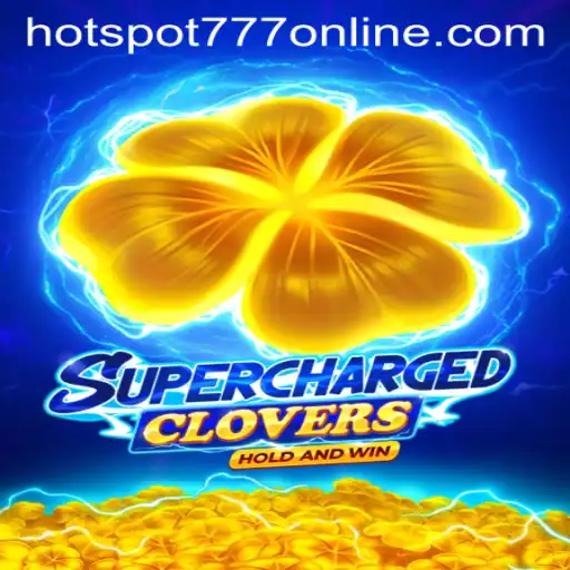 SchargedClovers: Unveiling the Ultimate Casino Experience at Hotspot777