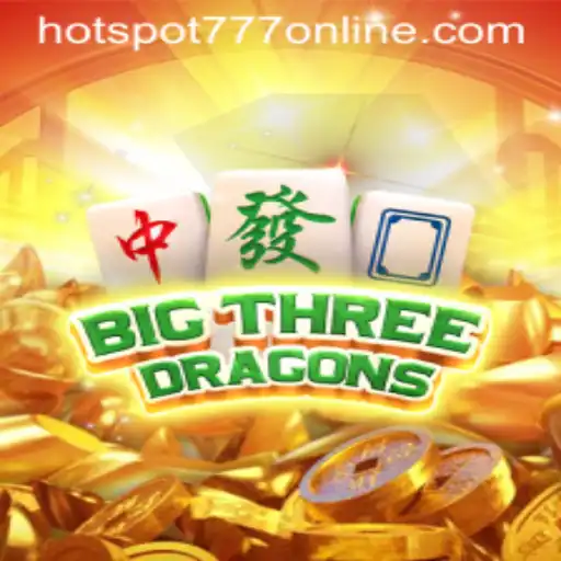 Unleashing the Thrills of BigThreeDragons at Hotspot777 Casino