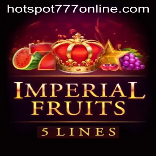 Exploring ImperialFruits5 at Hotspot777 Casino: A Unique Gaming Experience