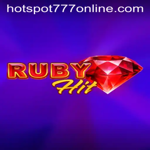 Discover the Thrills of RubyHit at Hotspot777 Casino