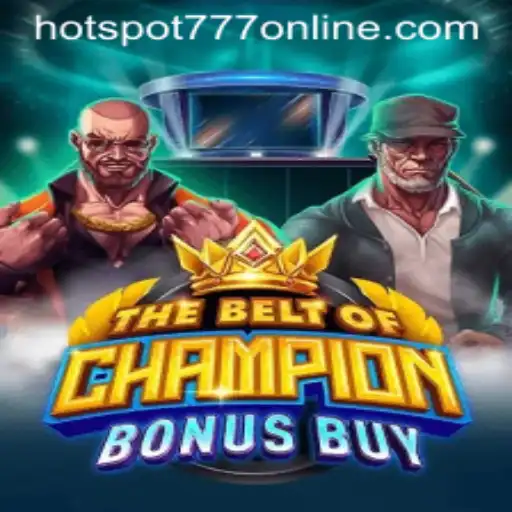 TheBeltOfChampionBonusBuy at Hotspot777 Casino